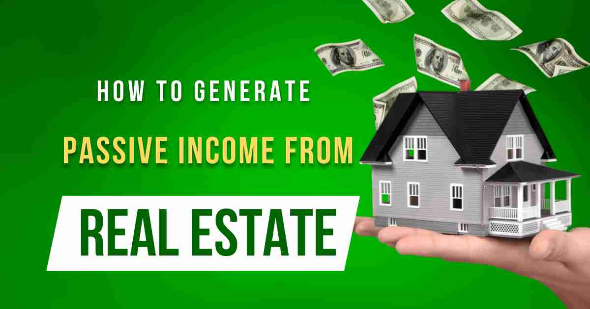 passive income from real estate